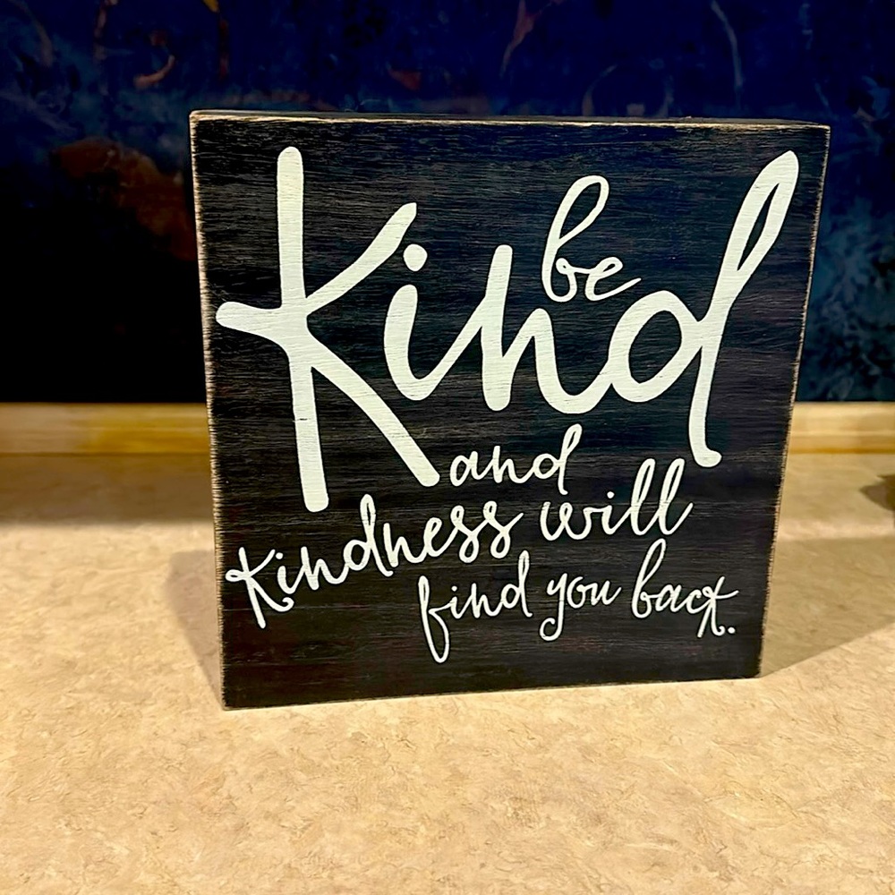 Hobby Lobby wood sign.  Like new.  Wood with black paint white letters.